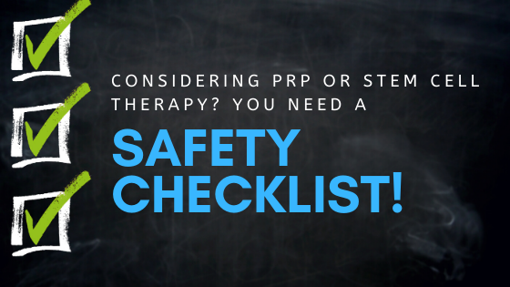 safety checklist for stem cell therapy and prp therapy