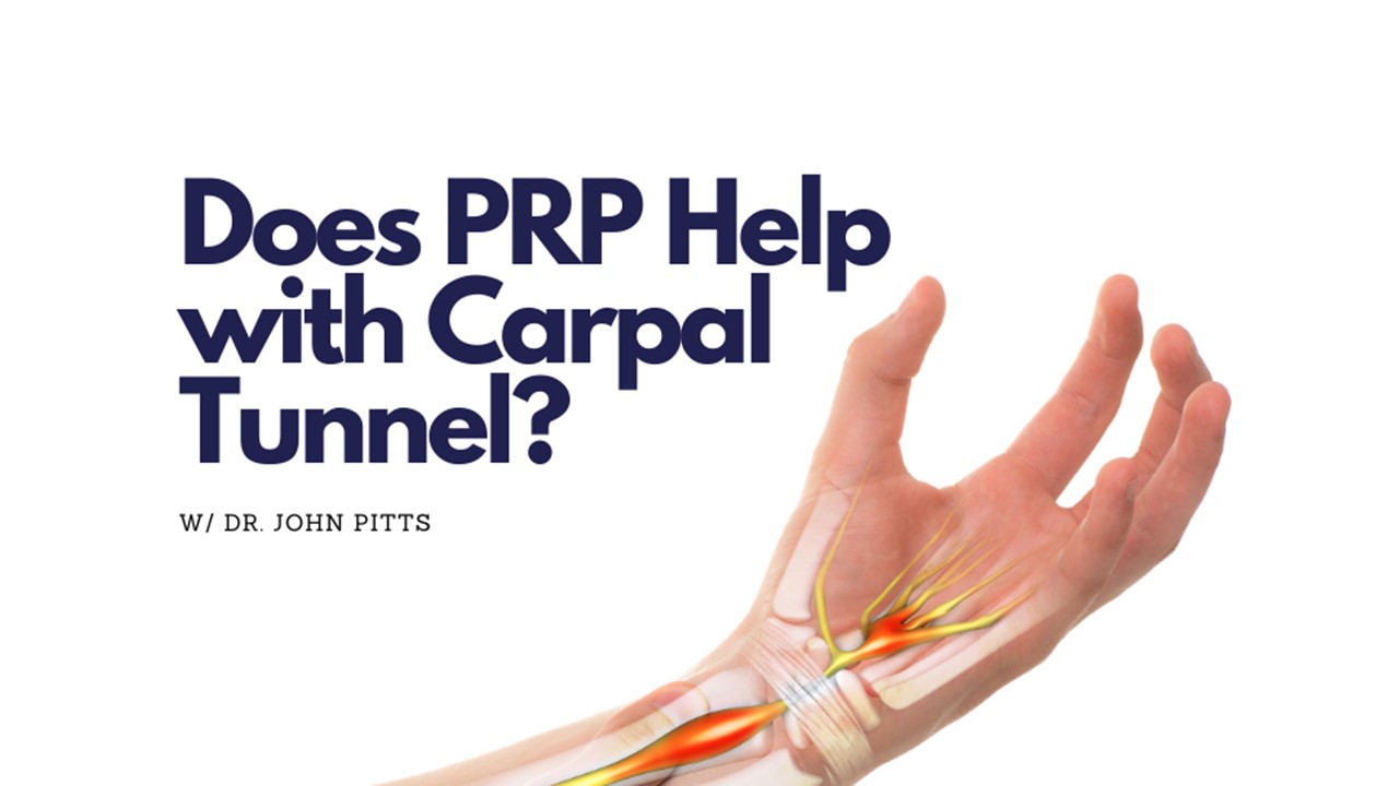 prp for Carpal Tunnel
