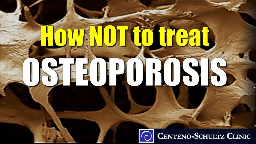 what not to do for osteoprosis