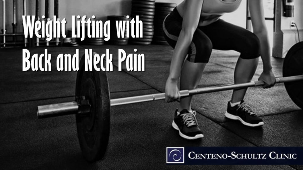 lifting weights with back or neck pain