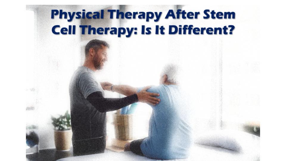 physical therapy after stem cell therapy