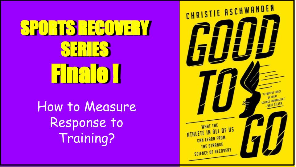 measure response to training